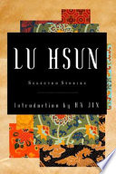 Selected stories of Lu Hsun /