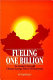 Fueling one billion : an insider's story of Chinese energy policy development /
