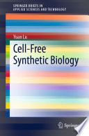 Cell-Free Synthetic Biology /