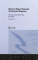 China's policy towards territorial disputes : the case of the South China Sea Islands /