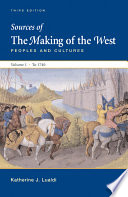 Sources of the making of the west : peoples and cultures /