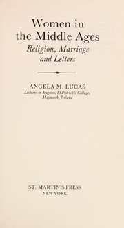 Women in the Middle Ages : religion, marriage and letters /
