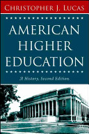 American higher education : a history /