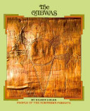 The Ojibwas : people of the far North /