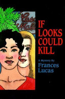 If looks could kill : a mystery /