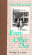 Every other day : letters from the Pacific /