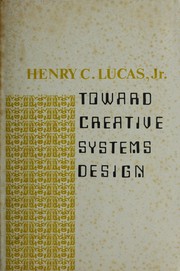 Toward creative systems design /