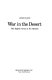War in the desert : the Eighth Army at El Alamein /