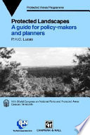 Protected landscapes : a guide for policy-makers and planners /