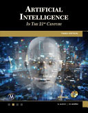 Artificial intelligence in the 21st century /