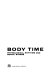 Body time : physiological rhythms and social stress.