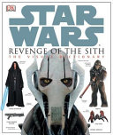 Star wars : revenge of the Sith : the visual dictionary /