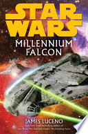 Star wars : millennium falcon /