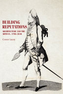 Building reputations : architecture and the artisan, 1750-1830 /