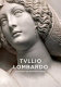 Tullio Lombardo and Venetian High Renaissance sculpture /