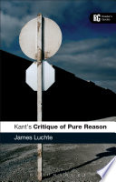 Kant's Critique of pure reason : a reader's guide /