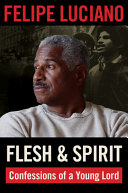 Flesh and spirit : confessions of a young lord /