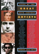 Lives of the great 20th-century artists /