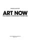 Art now : from abstract expressionism to superrealism /