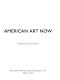 American art now /