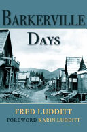 Barkerville days /