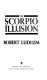 The scorpio illusion /