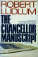 The Chancellor manuscript /