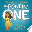 The power of one : every act of kindness counts /