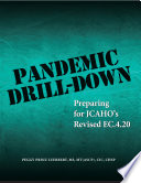 Pandemic drill-down : preparing for JCAHO's revised EC 4.20 /