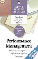 Performance management : measure and improve the effectiveness of your employees /