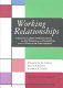 Working relationships : creating career opportunities for job seekers with disabilities through employer partnerships /
