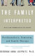 The family interpreted : feminist theory in clinical practice /