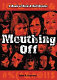 Mouthing off : a book of rock & roll quotes /