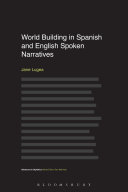 World building in Spanish and English spoken narratives /