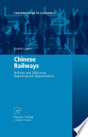 Chinese railways : reform and efficiency improvement opportunities /