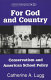 For God and country : conservatism and American school policy /