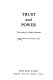 Trust and Power : two works /