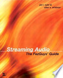 Streaming audio : the fezguys' guide /