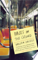 Faces in the crowd : a novel /