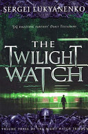 The twilight watch /