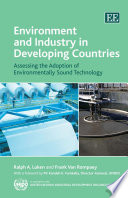 Environment and industry in developing countries : assessing the adoption of environmentally sound technology /