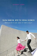 Salsa dancing into the social sciences : research in an age of info-glut /