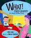 What! cried Granny : an almost bedtime story /