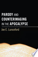 Parody and counterimaging in the apocalypse /