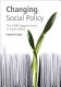 Changing social policy : the Child Support Grant in South Africa /