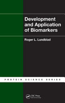 Development and application of biomarkers /