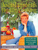 Joan Lunden's healthy cooking /