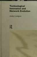Technological innovation and network evolution /