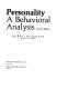 Personality ; a behavioral analysis /