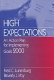 High expectations : an action plan for implementing Goals 2000 /